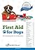 First Aid for Dogs by Emma Hammett RGN