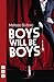 Boys Will Be Boys