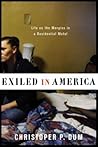 Exiled in America by Christopher P. Dum