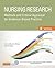 Nursing Research: Methods and Critical Appraisal for Evidence-Based Practice