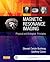 Magnetic Resonance Imaging: Physical and Biological Principles