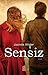 Sensiz (Falling, #3)