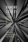 Diamond Cutters: Visionary Poets in America, Britain & Oceania