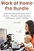Work at Home Pro Bundle: St...
