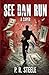 See Dan Run (The Money Run ...