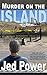 Murder on the Island (Dan M...