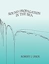 Sound Propagation in the Sea
