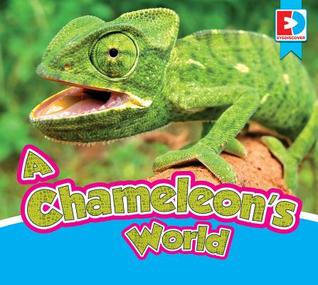 A Chameleon's World (Eyediscover, 2)