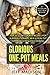 Glorious One-Pot Meals by Jeff Madison