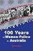 One Hundred Years of Women Police in Australia by Tim Prenzler