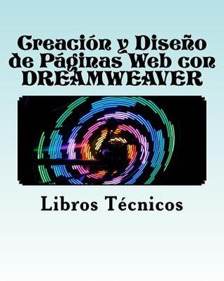 Creacion y Diseno de Paginas Web Con Dreamweaver
