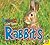 Rabbits (Science Kids: Life Cycles)