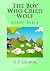 The Boy Who Cried Wolf: Lessons of Aesop No. 6
