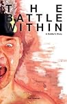 The Battle Within...