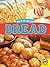 Bread (How Do They Make That?)