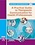 A Practical Guide to Therapeutic Communication for Health Professionals - E Book