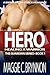 Hero: Healing a Warrior: A Bwwm Interracial Military Romance