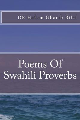 Poems Of Swahili Proverbs