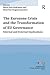 The Eurozone Crisis and the Transformation of EU Governance (Globalisation, Europe, and Multilateralism)