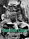 Swedish Cops by Michael   Tapper