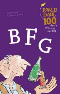 BFG: czyli Bardzo Fajny Gigant