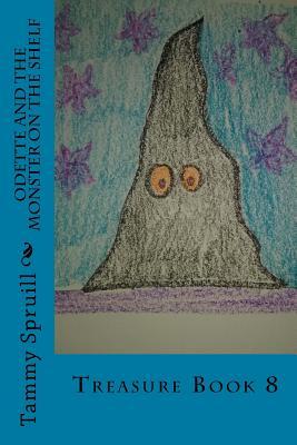 Odette and the monster on the shelf: Treasure Book 8