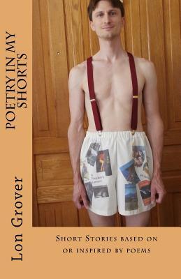 Poetry In My Shorts: Short Stories based on or inspired by poems