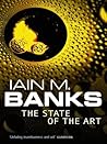 The State of the Art by Iain M. Banks