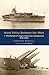 Naval Policy Between the Wars: I: The Period of Anglo-American Antagonism 1919-1929
