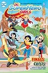 DC Super Hero Girls Vol. 1 by Shea Fontana