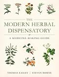 The Modern Herbal Dispensatory: A Medicine-Making Guide