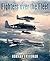 Fighters over the Fleet: Naval Air Defence from Biplanes to the Cold War