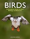 Birds: A Complete...