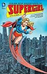 Daring New Adventures of Supergirl, Volume 1 by Paul Kupperberg