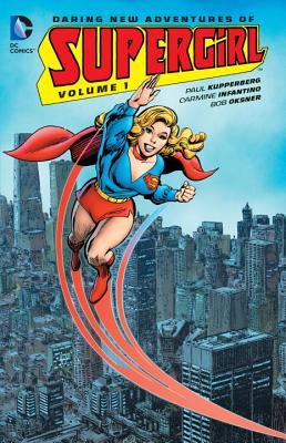 Daring New Adventures of Supergirl, Volume 1