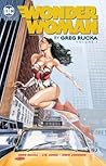 Wonder Woman by Greg Rucka, Vol. 1 by Greg Rucka