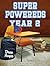 Super Powereds Year 2