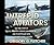 Intrepid Aviators: The True Story of U.s.s. Intrepid's Torpedo Squadron 18