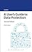 A User's Guide to Data Protection (A User's Guide to... Series)