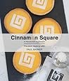Cinnamon Square: A Measured Approach - Precision Baking