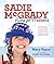Sadie McGrady Runs for President