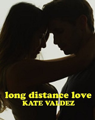 Long Distance Love (Kindle Edition)