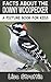 Facts About The Downy Woodpecker (A Picture Book For Kids 37)