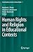 Human Rights and Religion in Educational Contexts by Manfred Pirner