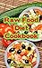 Raw Food Diet Cookbook Edition 1 by Cheryl Green