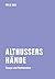 Althussers Hände: Essays und Kommentare (German Edition)