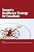 Toward a Healthcare Strateg...