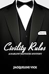 Civility Rules (A Harlow Brothers Mystery Book 1)