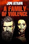 Book cover for A Family of Violence
