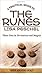 A Practical Guide to the Runes: Their Uses in Divination and Magic